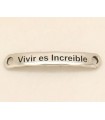PULSERA FRASE - Vivir es increible
