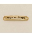 PULSERA FRASE - AMIGAS PARA SIEMPRE