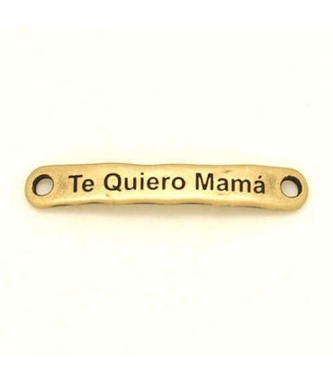 PULSERA FRASE - te quiero mamá