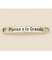 PULSERA FRASE - piensa a lo grande