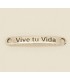 PULSERA FRASE - VIVE TU VIDA